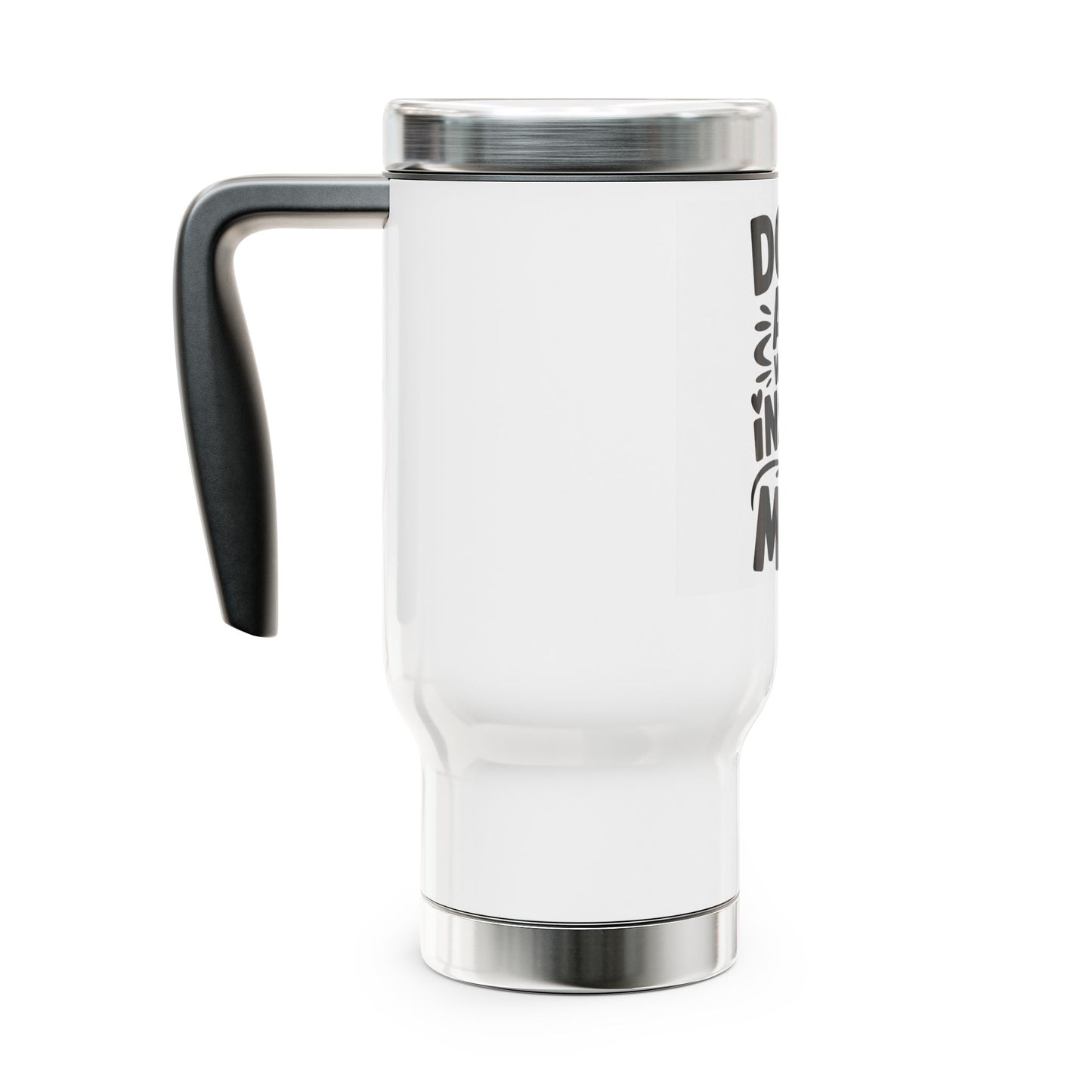 Stainless Steel Travel Mug - 'Don't Ask What's Inside, It's Mine' - Insulated Drinkware for Home, Office, Gifts, Adventurers