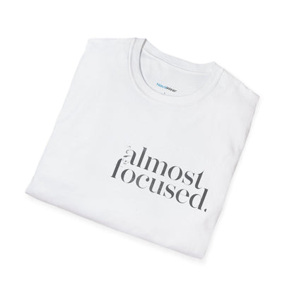 Almost Focused Tee
